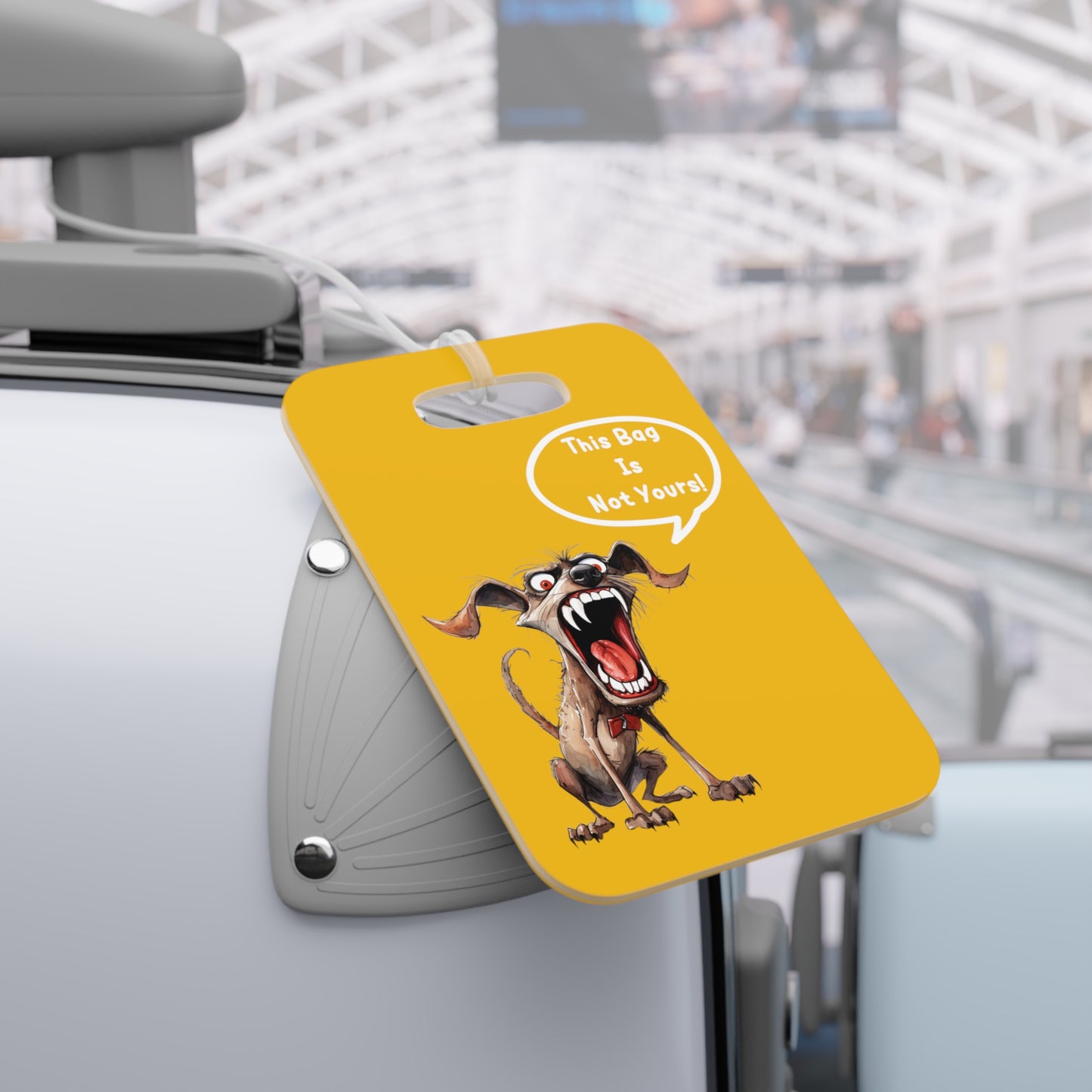 This Is Not Your Bag - Customized Yellow Luggage Tag