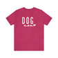 Dog Mom - White Letters Unisex Tshirt