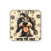 Smiling Dog - "Life Is Better With The Dogs" Corkwood Coaster Set