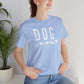 Dog Mom - White Letters Unisex Tshirt